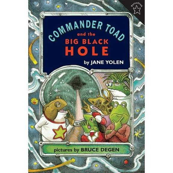 Commander Toad Commander Toad and the Big Black Hole, Book 3, (Paperback)