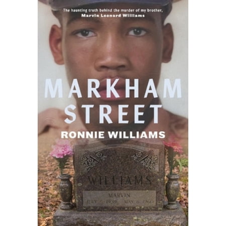 Markham Street: The Haunting Truth Behind the Murder of My Brother