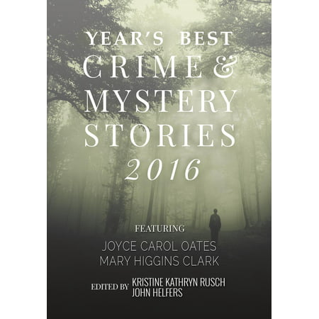 Kobo Presents The Year's Best Crime and Mystery Stories 2016 -