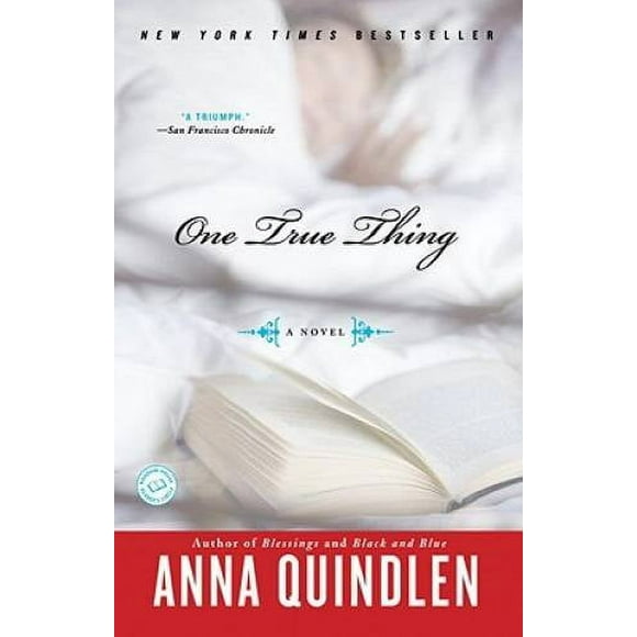 Pre-Owned One True Thing (Paperback 9780812976182) by Anna Quindlen