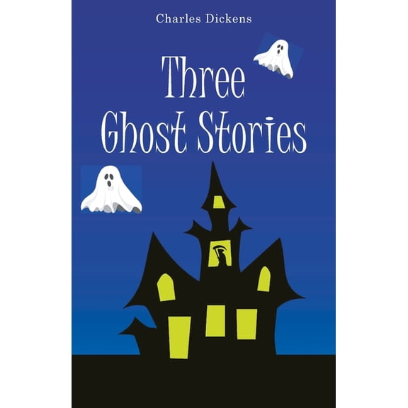 Three Ghost Stories, (Paperback)