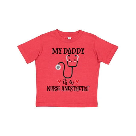 

Inktastic Nurse Anesthetist Dad Nursing Gift Toddler Boy or Toddler Girl T-Shirt