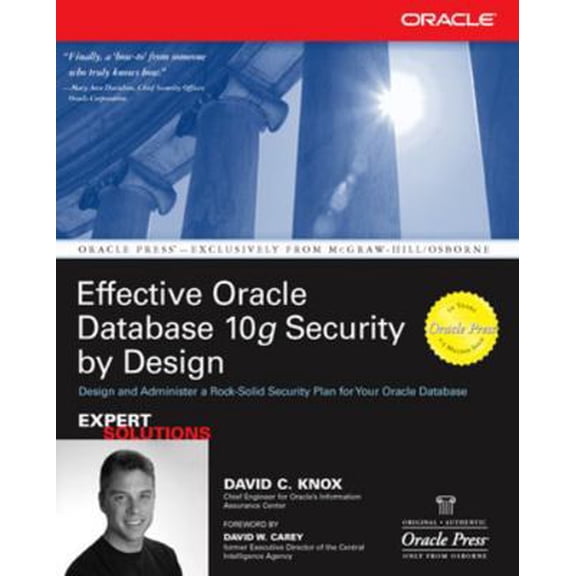 Pre-Owned Effective Oracle Database 10g Security by Design (Paperback) 0072231300 9780072231304