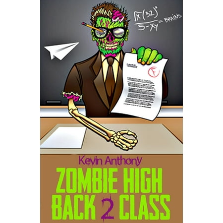 Zombie High: Back 2 Class - eBook