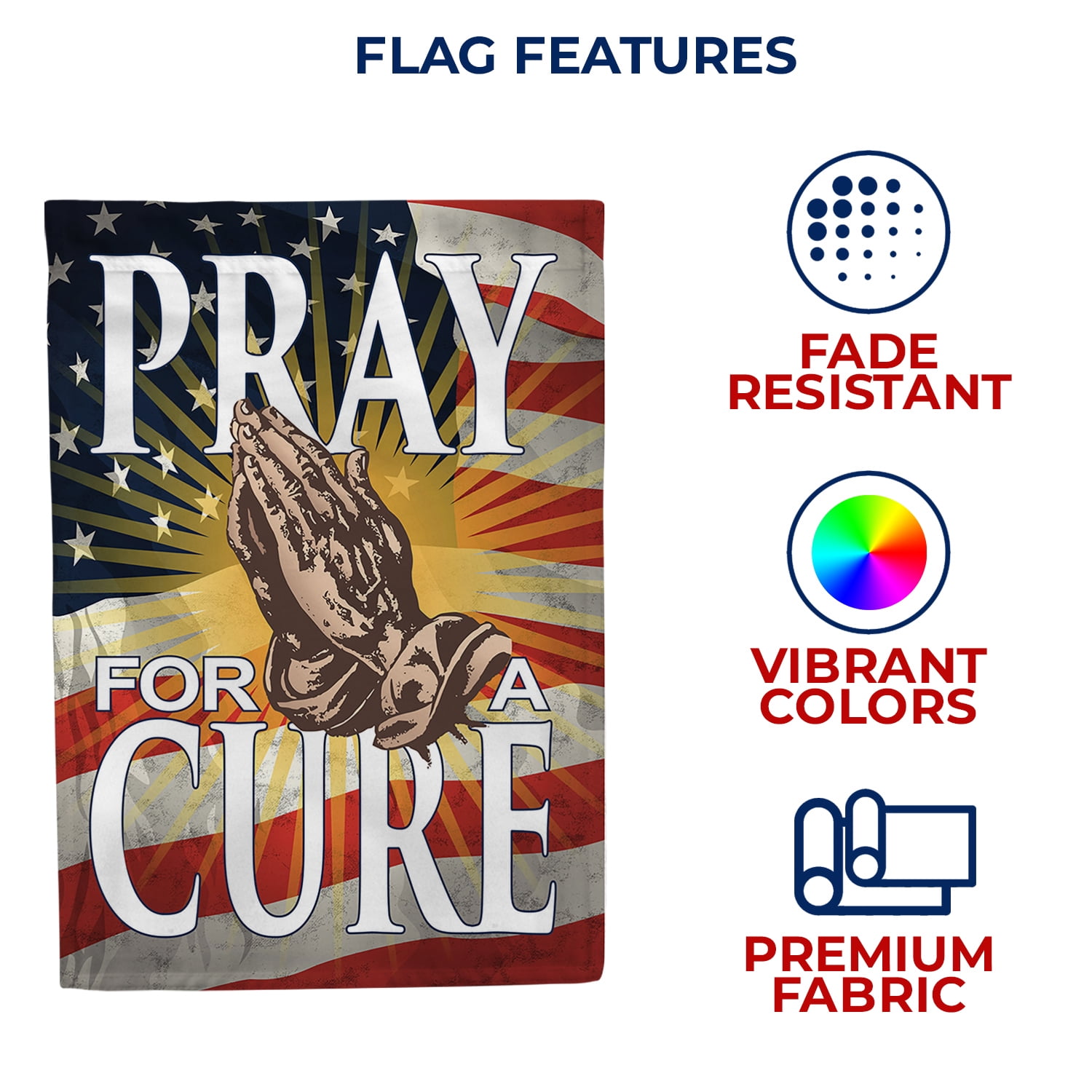 America Forever Let's Pray for Cure Double Sided House Flag, 28 x 40 inch, Praying Hands USA Meaningful, Faith Healing Patriotic Outdoor Decorations Banner