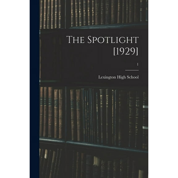 The Spotlight [1929]; 1, (Paperback)