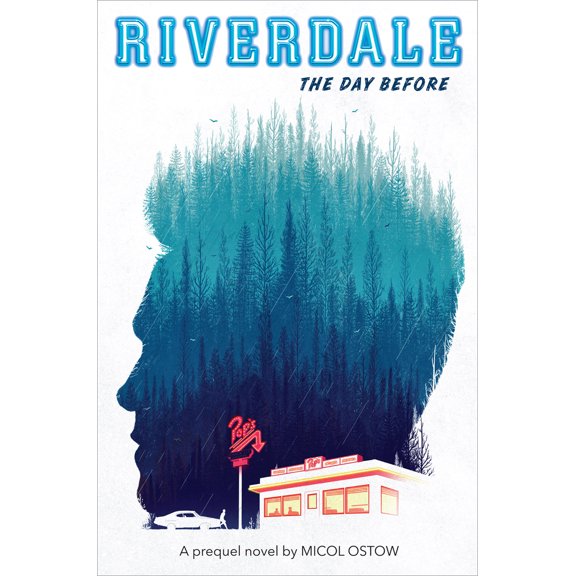 Pre-Owned The Day Before: A Prequel Novel (Riverdale, Novel 1): Volume 1 (Paperback) 1338289446 9781338289442