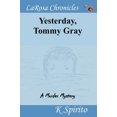 thumbnail image 1 of Yesterday, Tommy Gray Drowned, 1 of 3