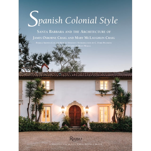 Libro Rizzoli Estilo Colonial Español Santa Bárbara