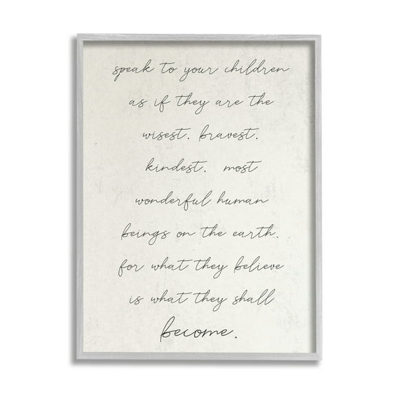 Stupell Industries Wisest Bravest Kindest Children They Will Become Phrase,11 x 14, Design by Daphne Polselli