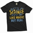 thumbnail image 3 of Funny Science T-shirt Science like magic but real nerd geek gift funny tee shirt school men's tees (3X-Large Grey), 3 of 7