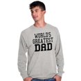 thumbnail image 4 of Father's Day World's Greatest Dad Men's Long Sleeve Tee T Shirt Brisco Brands L, 4 of 6