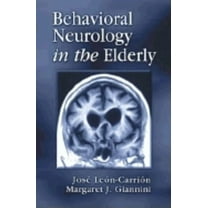 Behavioral Neurology in the Elderly, (Hardcover)