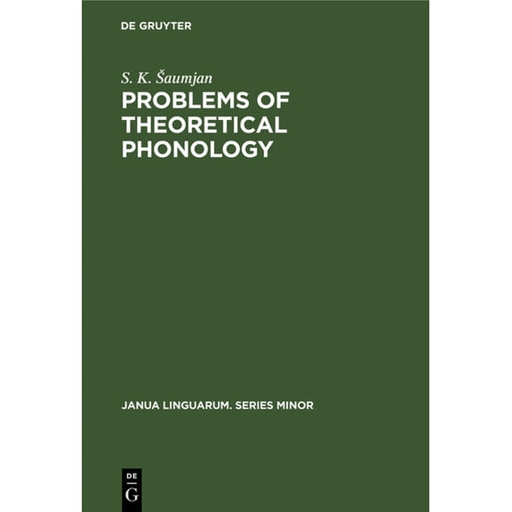 Janua Linguarum. Series Minor Problems of Theoretical Phonology, Book 41, (Hardcover)