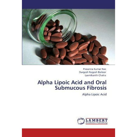 Acide alpha-lipoïque et orale fibrose sous-muqueuse