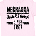 thumbnail image 3 of Inktastic Nebraska Awesome Since 1867 Boys or Girls Toddler T-Shirt, 3 of 4