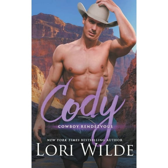 Cowboy Rendezvous Cody, Book 3, (Paperback)