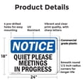 thumbnail image 2 of (2 Pack) Quiet Please Meetings In Progress OSHA Notice Sign 24 Inch X 18 Inch Plastic Sign, Weather Resistant, UV Protected for Workplace, Business, and Construction Site, Made in the, 2 of 8