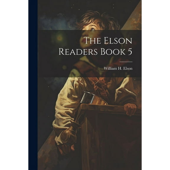 The Elson Readers Book 5 (Paperback)