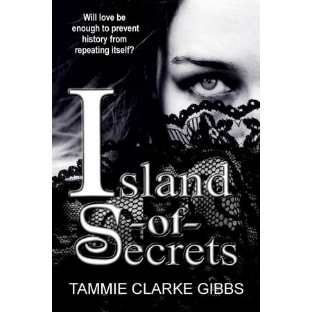 ISLAND OF SECRETS: Time Travel, Gothic Romance -