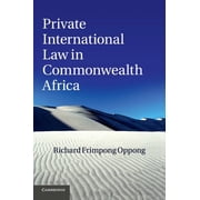 Private International Law in Commonwealth Africa, (Paperback)