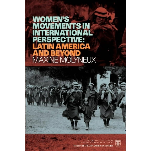 Institute of Latin American Studies: Women's Movement in international perspective: Latin America and Beyond (Paperback)