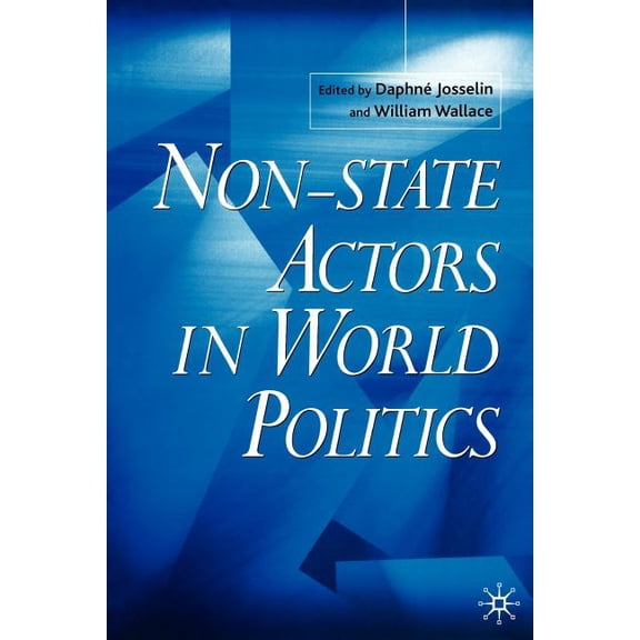 Non-State Actors in World Politics, (Paperback)