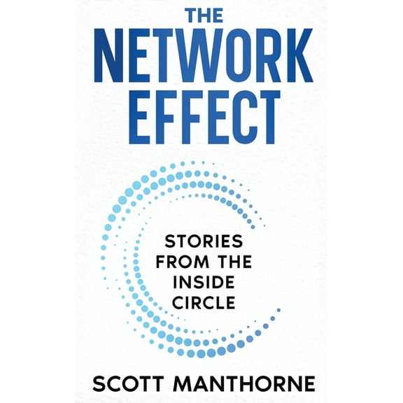 The Network Effect, (Hardcover)