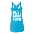 thumbnail image 2 of Wild Bobby, Best Mom Ever Mothers Day Gift, Mother's Day, Women Tri-Blend Racerback Tank Top, Vintage Turquoise, X-Large, 2 of 3