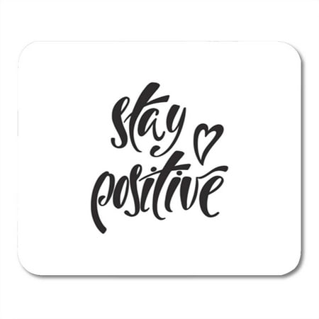 LADDKE Stay Positive Inspirational Saying About Happiness Modern Phrase Heart Simple Mousepad Mouse Pad Mouse Mat 9x10