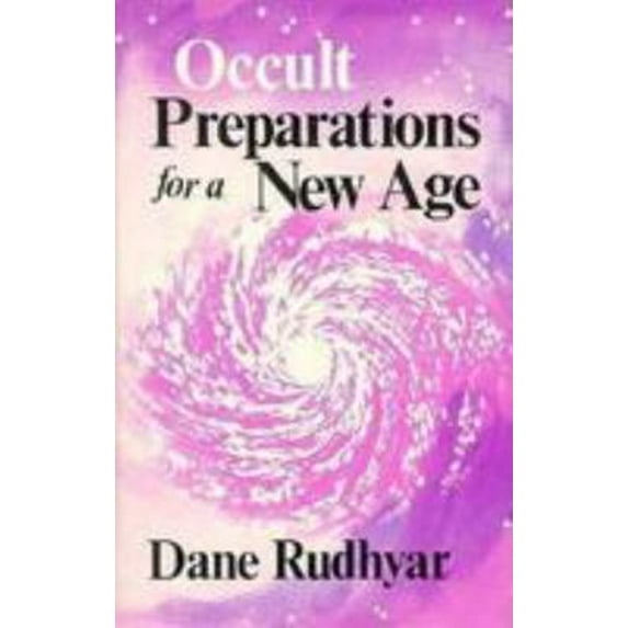 Pre-Owned Occult Preparations for a New Age (Paperback) 0835604608 9780835604604