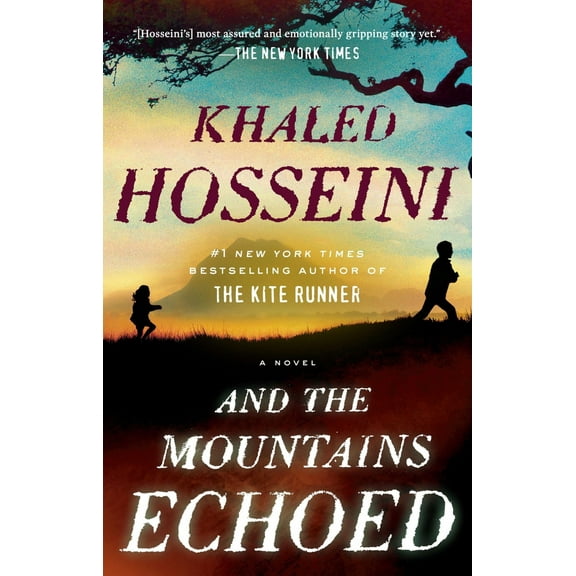 Pre-Owned And the Mountains Echoed (Paperback) 1594632383 9781594632389