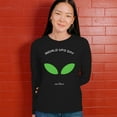 thumbnail image 4 of Alien Eyes Women's Long Sleeve T-shirt Funny Space UFO Hunter Believe Flying Saucer Universe July 2 World UFO Day Stay Weird, 4 of 7