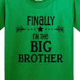 thumbnail image 4 of Inktastic Finally I'm the Big Brother Youth T-Shirt, 4 of 5
