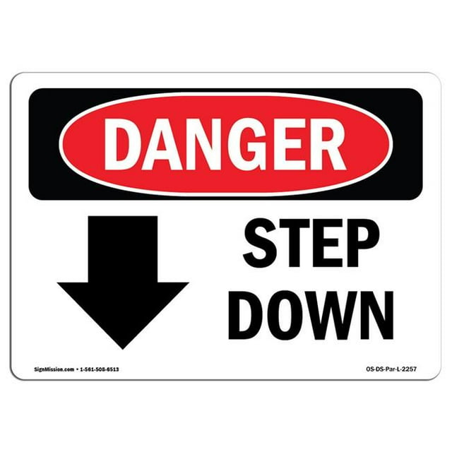 SignMission OS-DS-A-1218-L-2257 12 x 18 Po Signe de Danger OSHA - Descendre Flèche
