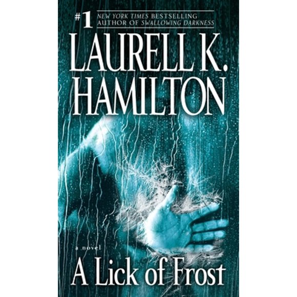 Pre-Owned A Lick of Frost (Paperback 9780345495914) by Laurell K Hamilton