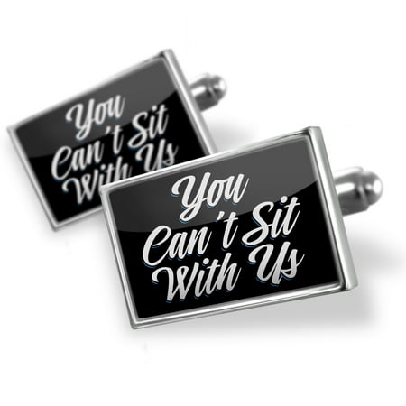 Cufflinks Classic design You Can't Sit With Us - NEONBLOND