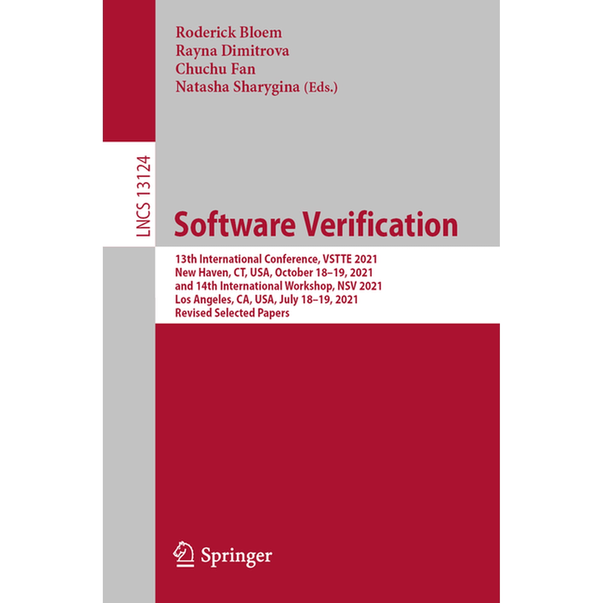 Software Verification: 13th International Conference Vstte 2021 New Haven Ct Usa October 18-19 2021 and 14th Inte (Paperback)