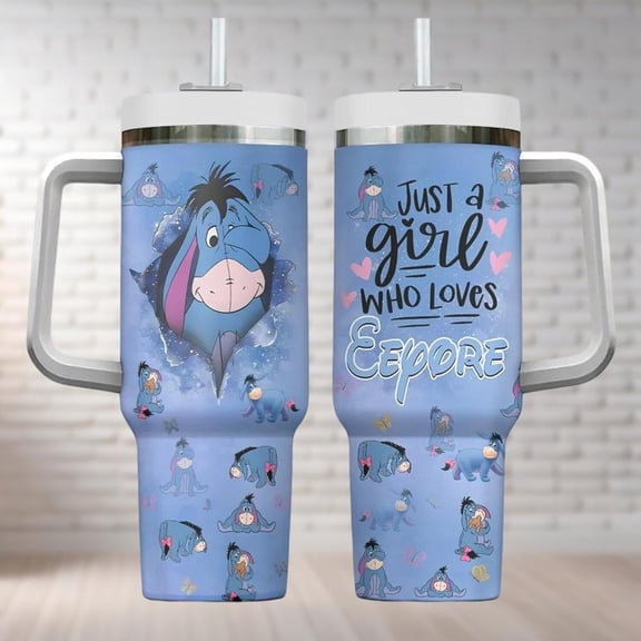 Winnie The Pooh Eeyore Tumbler 40 Oz, Just A Girl Who Loves Eeyore Tumbler, Disney Cartoon Tumbler Cups, Movie Insulated Tumbler