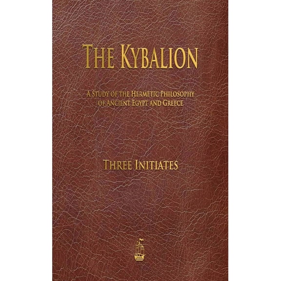 The Kybalion, (Hardcover)
