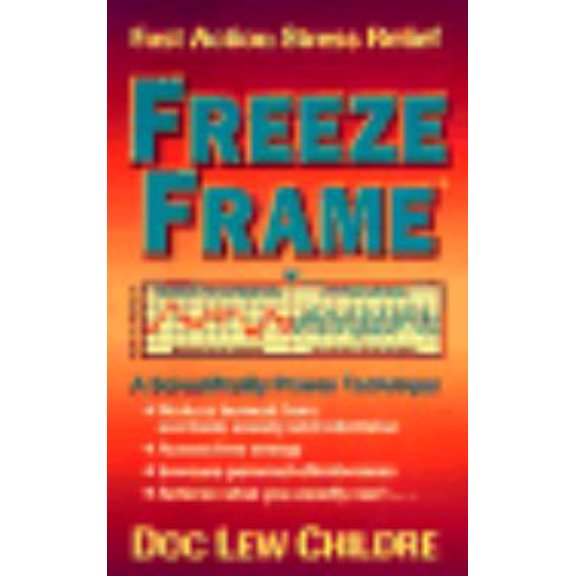 Pre-Owned Freeze-Frame: Fast Action Stress Relief : A Scientifically Proven Technique (Paperback) 1879052393 9781879052390