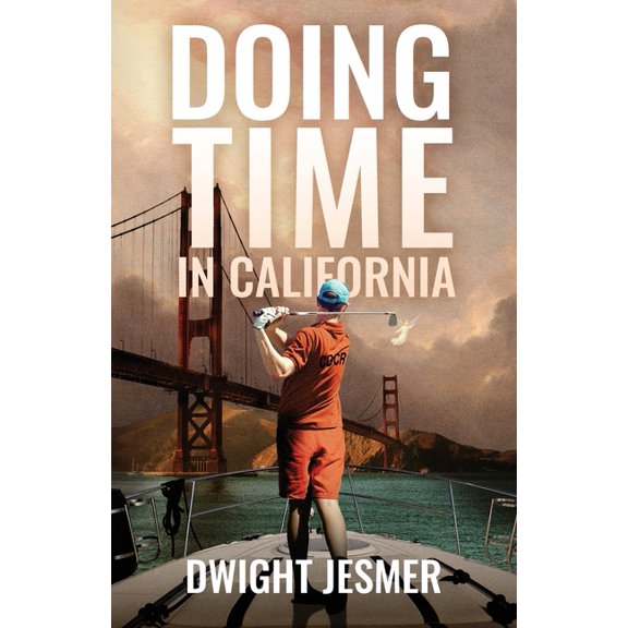 Doing Time in California, (Paperback)