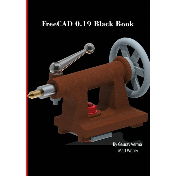 FreeCAD 0.19 Black Book, (Paperback)