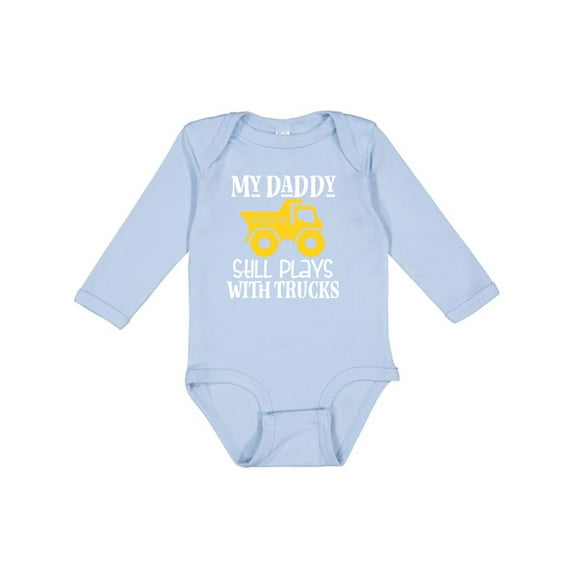 Inktastic Construction My Daddy Still Plays with Trucks Boys or Girls Long Sleeve Baby Bodysuit
