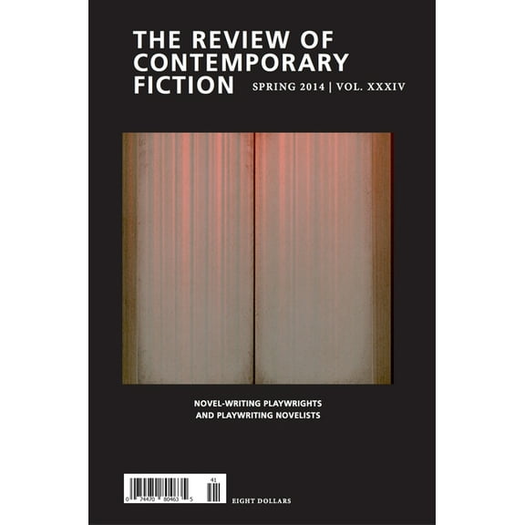 Review of Contemporary Fiction: Review of Contemporary Fiction: Spring 2014 Vol. XXXIV (Paperback)