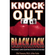 Knock-Out Blackjack: The Easiest Card-Counting System Ever Devised (Paperback)