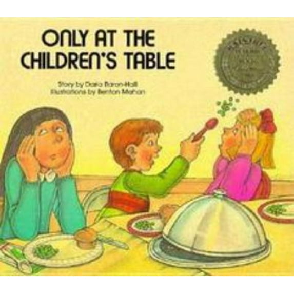 Pre-Owned Only at the Children's Table (Publish-A-Book) (Unknown) 0817227539 9780817227531