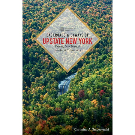 Backroads & Byways of Upstate New York (Best Towns In Upstate New York)