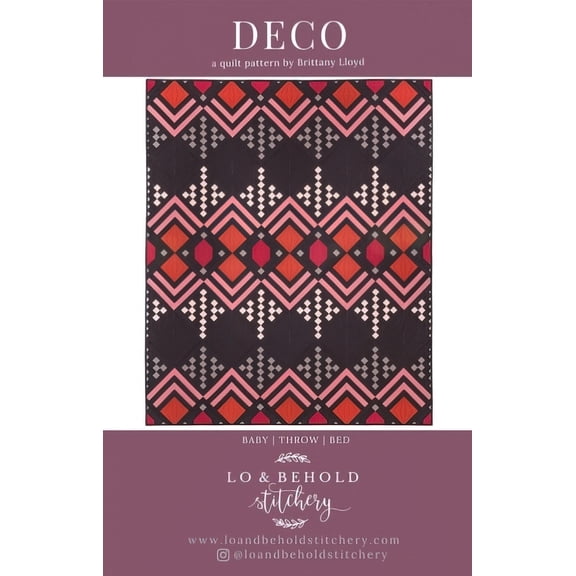 Deco Quilt Pattern by Lo & Behold Stitchery