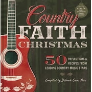 Country Faith Christmas: 50 Reflections and Recipes from Leading Country Music Stars, (Hardcover)